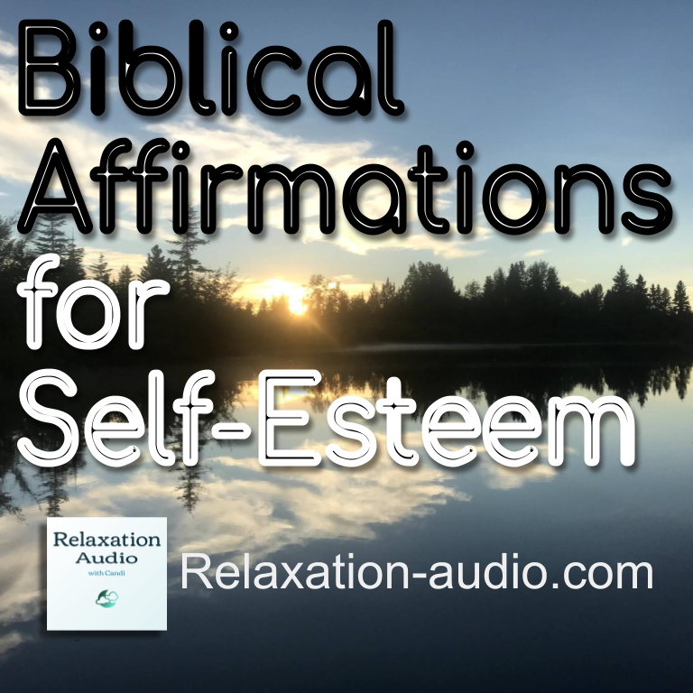 Biblical affirmations for self-esteem