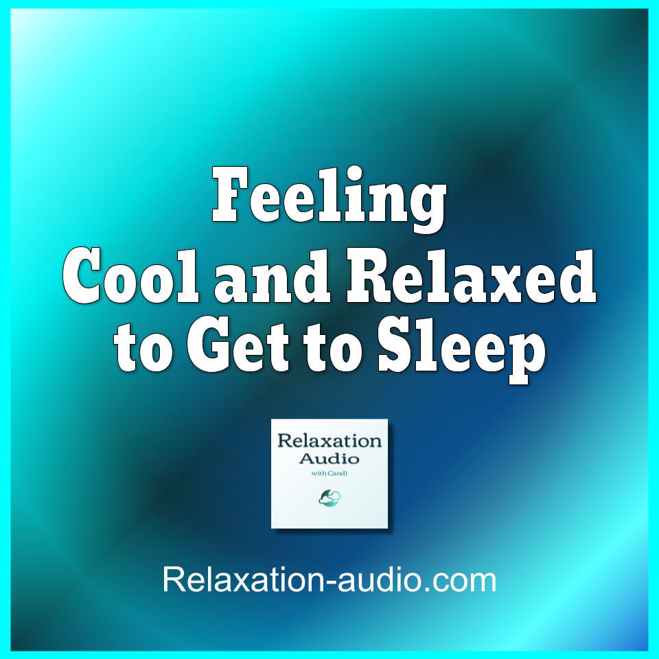 cool and relaxed sleep relaxation